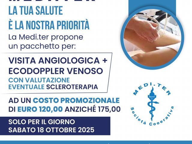 Promozione visita ANGIOLOGICA + ECODOPPLER VENOSO – Sabato 18 Ottobre 2025